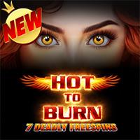 Hot to Burn – 7 Deadly Free